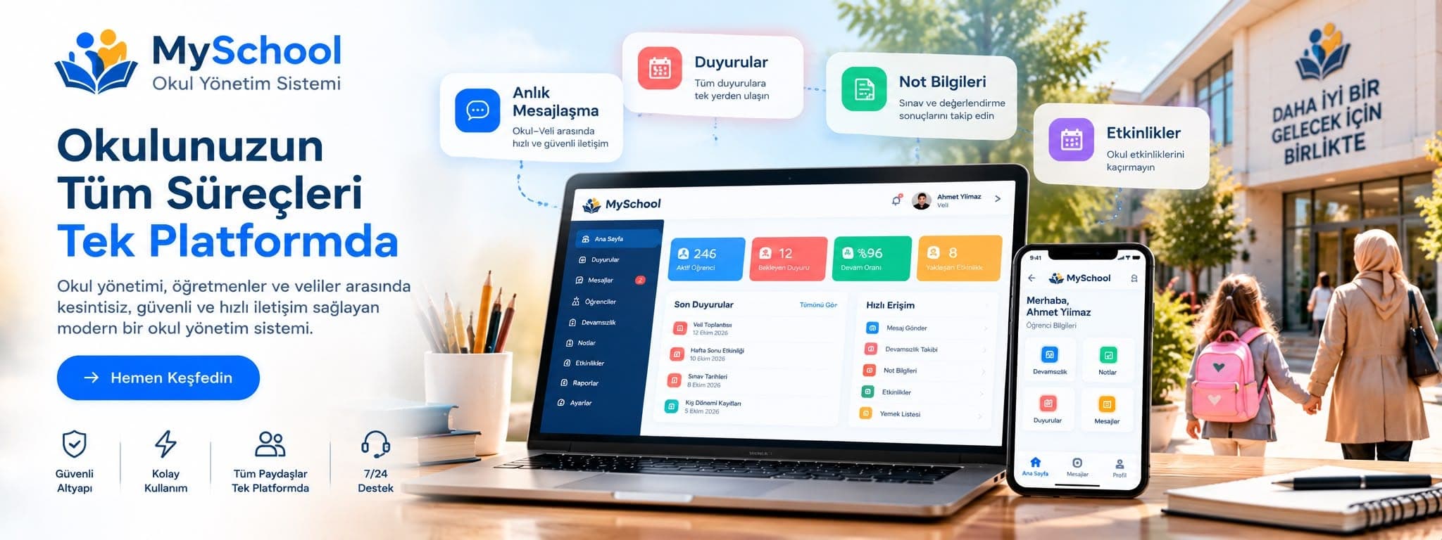 Okulunuzun Tüm Süreçleri Tek Platformda