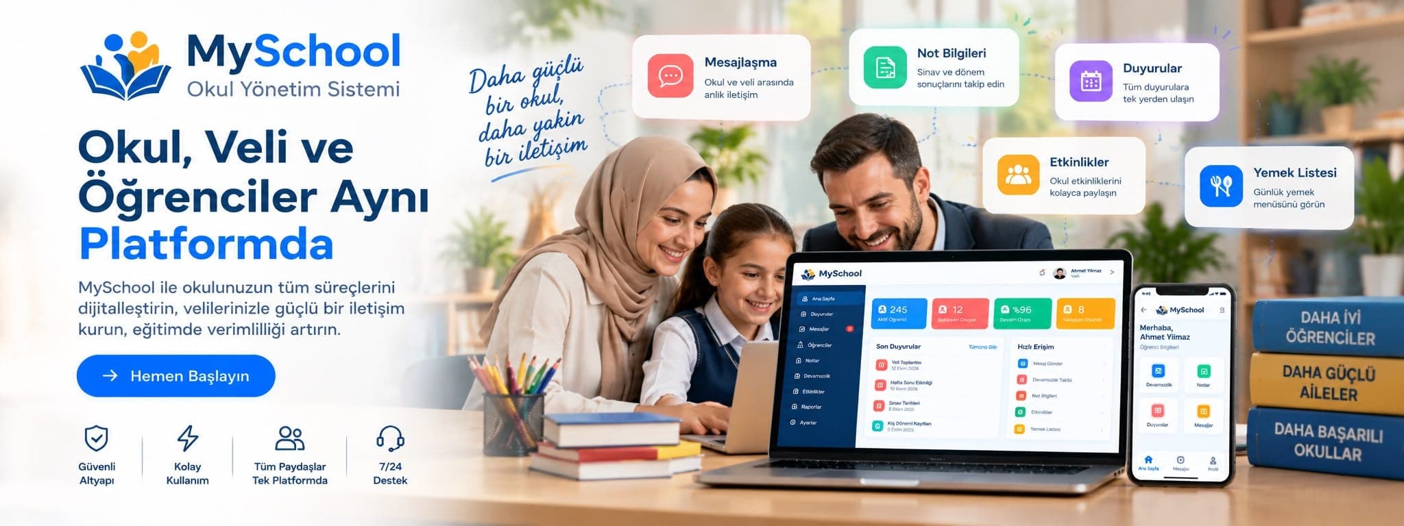 Okul, Veli ve Öğrenciler Aynı Platformda